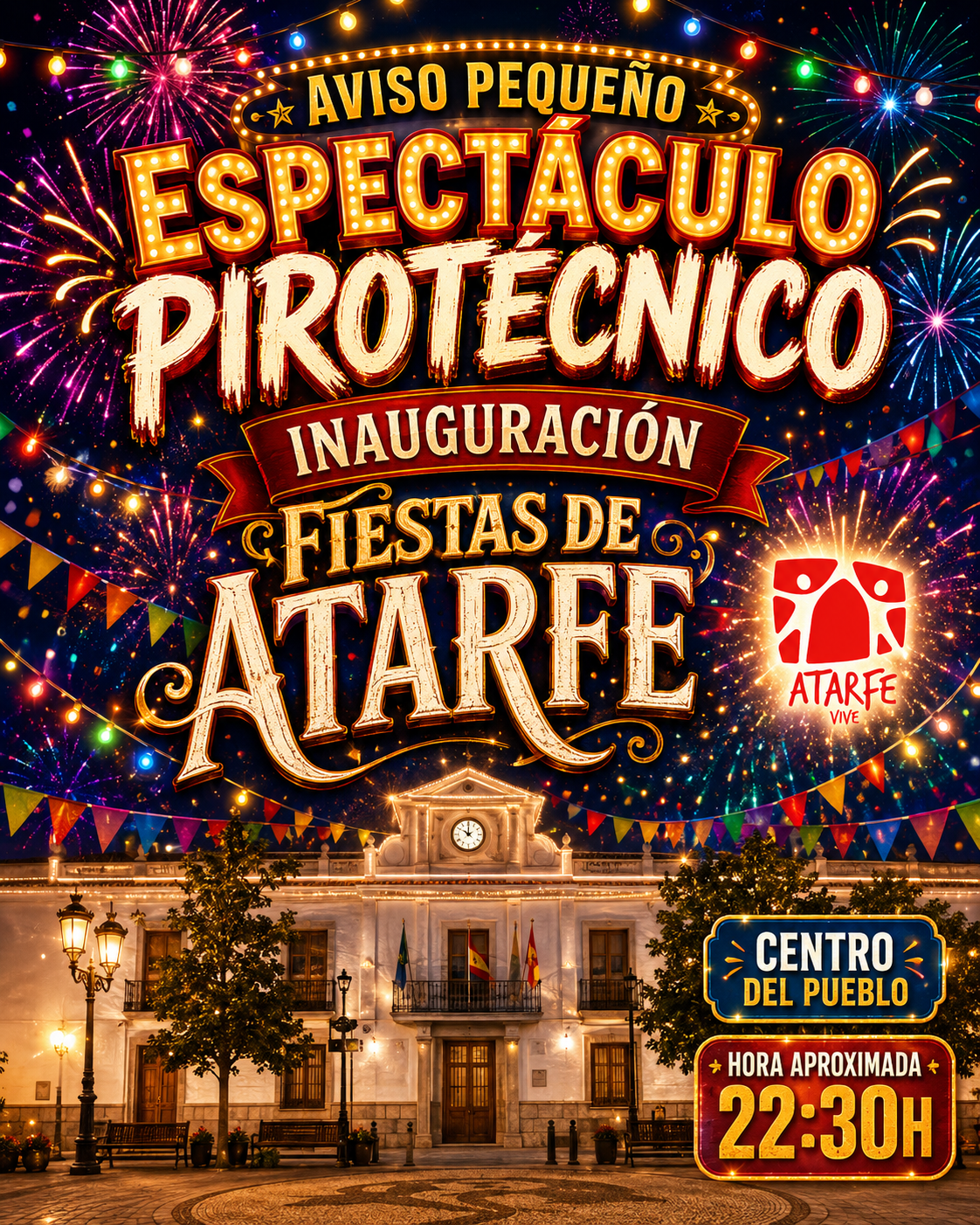 Aviso: Pequeño Espectáculo Pirotécnico con motivo de la Inauguración de las Fiestas