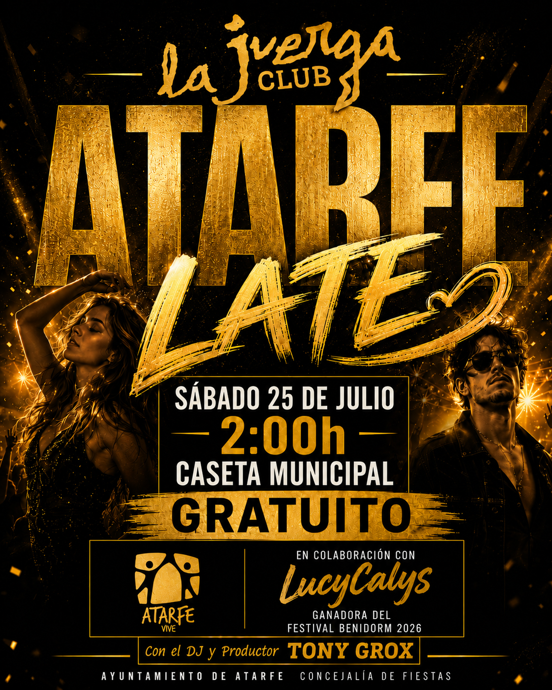 La Juerga está garantizada esta noche en Atarfe La Juerga está garantizada esta noche en Atarfe