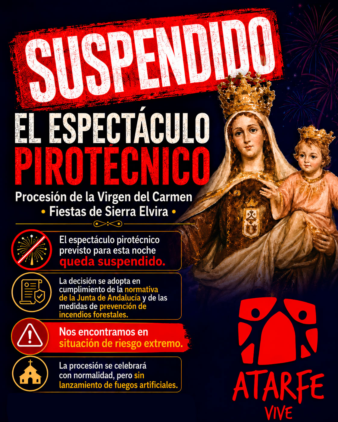 Suspendido el Espectáculo Pirotécnico de la Procesión de la Vírgen del Carmen Suspendido el Espectáculo Pirotécnico de la Procesión de la Vírgen del Carmen